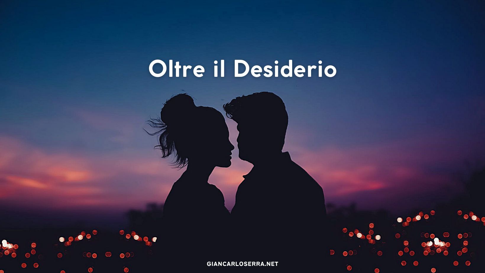 Oltre il desiderio