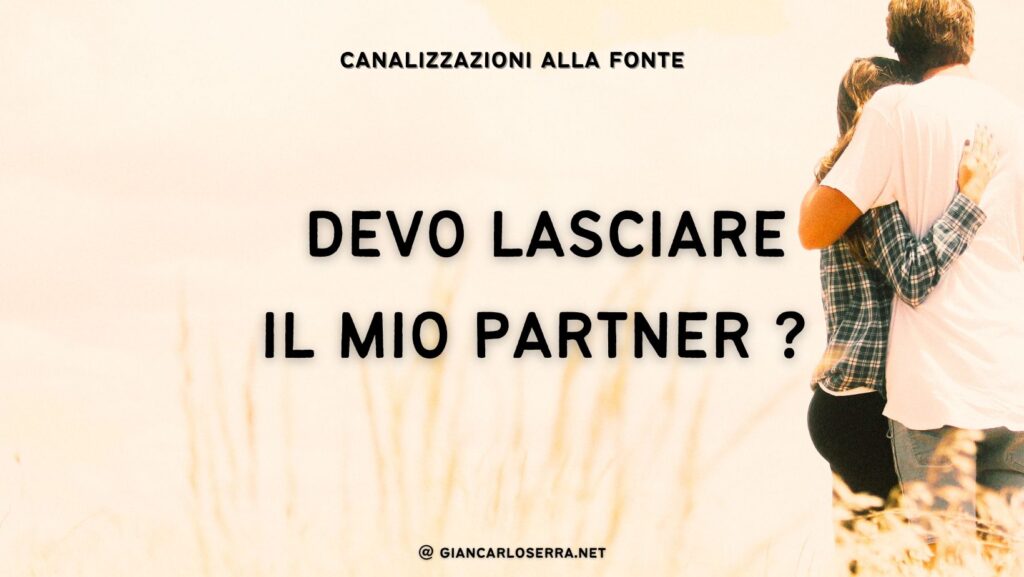 devo lasciare il mio partner