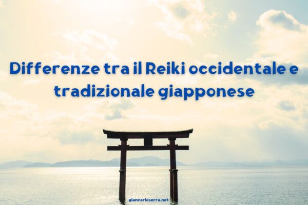 Quali Sono Le Differenze Tra Il Reiki Originale Giapponese e il Reiki Occidentale