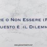 Essere o Non Essere (Reiki) Questo è il Dilemma