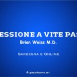 regressione a vite passate sardegna e online