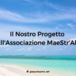 Il nostro progetto all'Associazione Maestrale